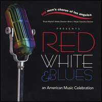 Red, White & Blues von Gay Men's Chorus of Los Angeles