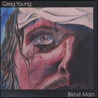 Blind Man von Greg Young