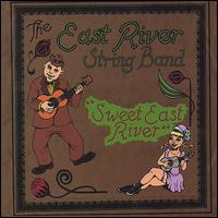 Sweet East River von East River String Band