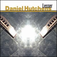 Lesser von Daniel Hutchens