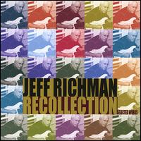 Recollection von Jeff Richman