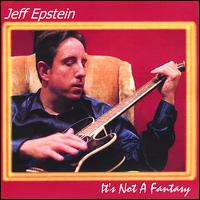 It's Not a Fantasy von Jeff Epstein