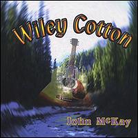 Wiley Cotton von John McKay