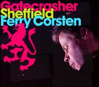 Gatecrasher Sheffield von Ferry Corsten