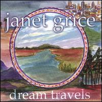 Dream Travels von Janet Grice