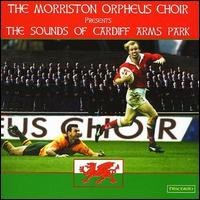 Sound of Cardiff Arms Park von Morriston Choir