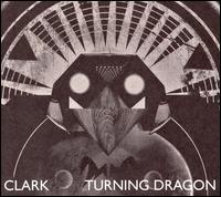 Turning Dragon von Chris Clark