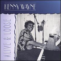 Alive & Loose von Kenny Wayne