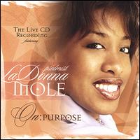 On: Purpose von LaDonna Mole