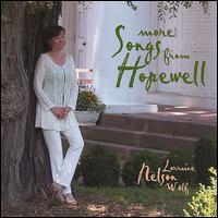 More Songs from Hopewell von Lorraine Nelson Wolf