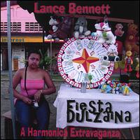 Fiesta Dulzaina: A Harmonica Extravaganza von Lance Bennett