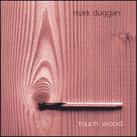 Touch Wood von Mark Duggan