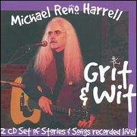 Grit & Wit von Michael Reno Harrell