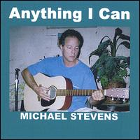 Anything I Can von Michael Stevens