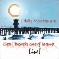 Seal Beach Surf Band Live von Eddie Montana