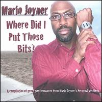 Where Did I Put Those Bits von Mario Joyner