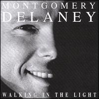 Walking in the Light von Montgomery Delaney