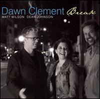 Break von Dawn Clement