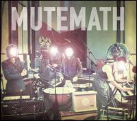 Mute Math von MUTEMATH