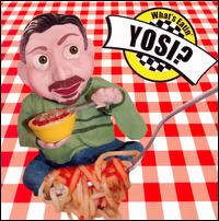 What's Eatin' Yosi? von Yosi