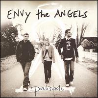 Envy the Angels von Palisade