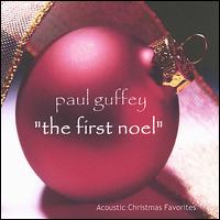 First Noel von Paul Guffey