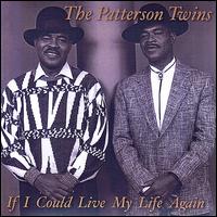 If I Could Live My Life Again von Patterson Twins