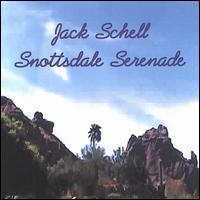 Snottsdale Serenade von Jack Schell