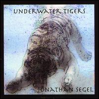 Underwater Tigers von Jonathan Segel