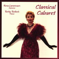 Classical Cabaret von Rosa Lamoreaux