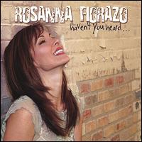 Haven't You Heard von Rosanna Fiorazo