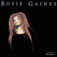 I Want U: The Mixes von Rosie Gaines