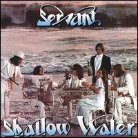 Shallow Water von Servant