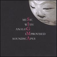 Music with Analog Improvised Soundscapes von Sigma