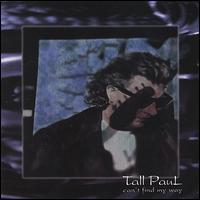 Can't Find My Way von Tall Paul