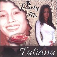 Party Mix von Tatiana