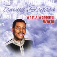 What a Wonderful World von Tommy Dodson