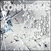 Story Behind the Story von The Confusions