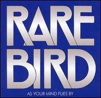 As Your Mind Flies By von Rare Bird