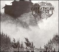 Through Chasm, Caves and Titan Woods von Carpathian Forest