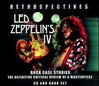 Led Zeppelin IV: Retrospectives von Led Zeppelin