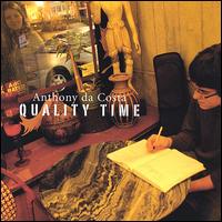 Quality Time von Anthony DaCosta