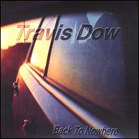 Back to Nowhere von Travis Dow