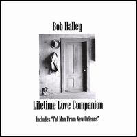 Lifetime Love Companion von Bob Halley