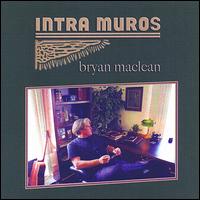 Intra Muros von Bryan MacLean