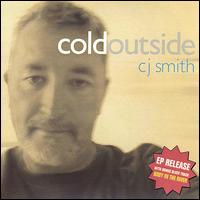 Cold Outside von C.J. Smith