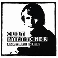 Another Time von Curt Boettcher