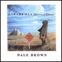 Zarahemla Mecca of Blues von Dale Brown