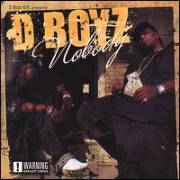 Nobody von D-Boyz