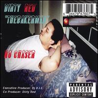 No Chaser von Dirty Red